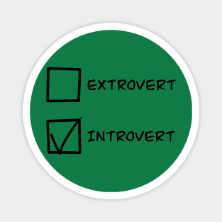 Introvert or Extrovert Magnet